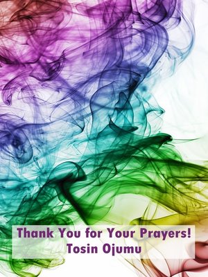 cover image of Thank You for Your Prayers!